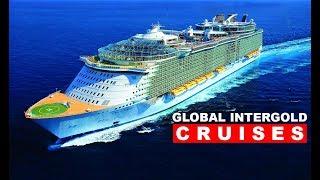 The Global InterGold Cruises Overview