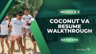 CVA Resume Walkthrough | Coconut VA Application Walkthrough | Module 3