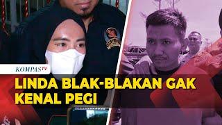 Linda Teman Vina Blak-blakan Enggak Kenal Pegi Setiawan