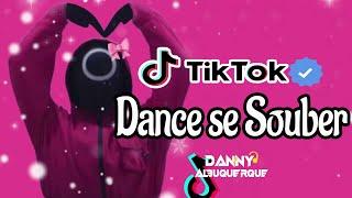 Dance se souber~ {TikTok} 2025