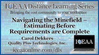 Distance Learning Series - Navigating the Minefield – Estimating Before Requirements are Complete