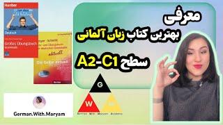 Books for GERMAN learners, بهترین کتاب زبان آلمانی, سطح A2-C1