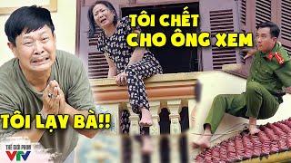 Vợ già PHÁT ĐIÊN đòi NHẢY LẦU vì chồng đi "BIA ÔM" với gái CẢ ĐÊM KHÔNG VỀ | Phố Trong Làng | VTV