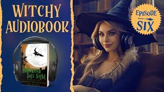 Ep 6, Halloween Date Night (Audiobook full length) Gretchen's (Mis)Adventures,  #fantasybooks