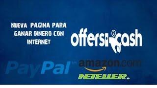 nueva pagina para ganar dinero con Internet (OFFERS2CASH) PAGA POR AMAZON