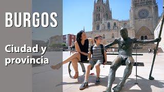 Lo más TOP de BURGOS ciudad y provincia. Turismo, rutas, actividades, visitas y consejos de dónde ir