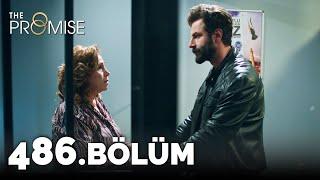 Yemin 486. Bölüm | The Promise Season 4 Episode 486