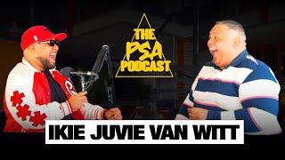 GETTING REAL WITH CAPE TOWN'S IKIE JUVIE VAN WITT AKA SIDA || PSA PODCAST EP 55