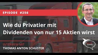 Folge 256: Wie du Privatier mit Dividenden von nur 15 Aktien wirst - Investor Stories Podcast