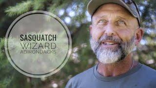 Sasquatch Wizard Adirondacks North Cascade Interview