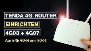 Tenda 4G03 4G WLAN-Router einrichten und installieren  Auch für 4G07 - 4G06 & 4G09 – Testventure