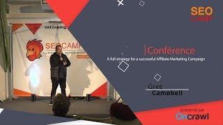 A full strategy for a successful Affiliate Marketing Campaign - Craig Campbell - SEOCamp'us Paris