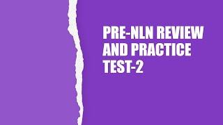 PRE-NLN REVIEW LESSON 2 - JANUARY 31, 2021