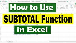 How to Use SUBTOTAL Function in Excel