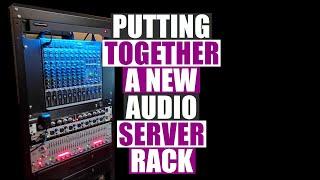 I Needed A Bigger Audio Server Rack