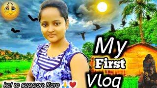 The Untold Story of My First Vlog: Soni ji Vlogs ️ Village Girl Life