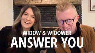 Widow & Widower Marry & Now Answer Your Questions