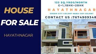 beautiful Independent HOUSEs For Sale At HayathNagar,Northface-133Sq.Yrds-Please like subscribe