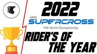 2022 Supercross Riders Of The Year