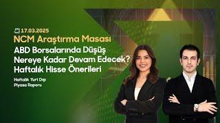 ABD Borsalarında Düşüş Nereye Kadar Devam Edecek? Haftalık Hisse Önerileri