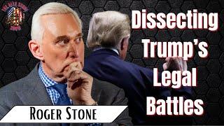 Alex Stone and Roger Stone | Dissecting President Trump's Legal Battles