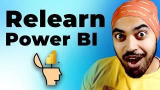 If I Had to Relearn Power BI From Scratch, Here’s What I’d Do Differently