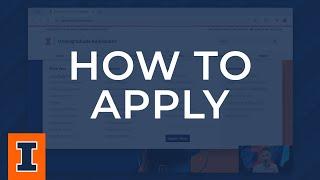 Illinois Admissions Guide: How to Apply