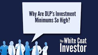 Why Are DLP Capital's Investment Minimums So High? YQA DLP-3