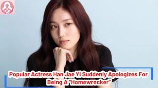 Popular Actress Suddenly Apologizes For Being A “Homewrecker”