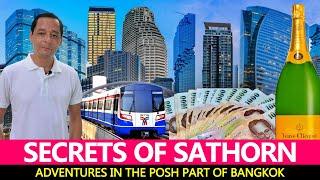 SECRETS OF SATHORN EP 1 | Let"s Explore Properly | Sights & Sounds | History | Local Life | Stories