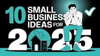 How to Start Best Small Business ideas the USA for 2025 | Business Ideas