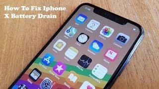 How To Fix Iphone X Battery Drain - Fliptroniks.com