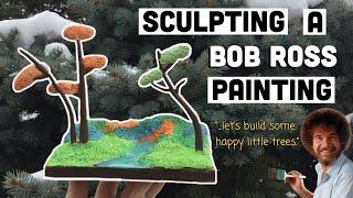 sculpting a Bob Ross painting | The Clay Dork