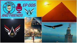 Mr Marvell & Friends EP 005 The AC Egypt Community, Assassins Creed Origins reflection & Valhalla