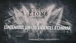 Southern Lions - Sin Pecados (lyrics video)