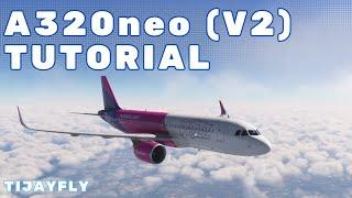 MSFS iniBuilds Airbus A320neo - Easy Tutorial Full Flight