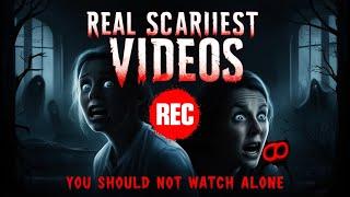 SCARIEST Videos Caught on Camera You Should NOT Watch Alone