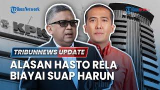  LIVE: Alasan Hasto Rela Biayai Suap Harun Masiku, hingga Respons Gibran soal Hasto Jadi Tersangka