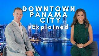 Where is Downtown Panama City in Panama?