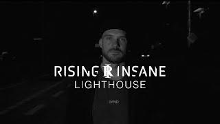 Rising Insane - Lighthouse (Official Music Video)