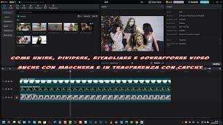 Come unire, dividere, ritagliare e sovrapporre video anche con maschera e in trasparenza con CapCut
