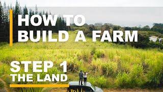 THE FARMSTEAD (HAWAII) | How To Build A Farm From Scratch | Episode 1 THE LAND