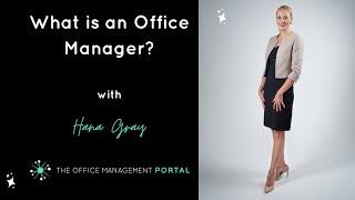 What is an Office Manager?