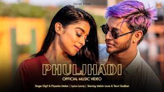 Phuljhadi - Official Video | Melvin Louis | Tanvi Gadkari | DigV | Priyanka Meher