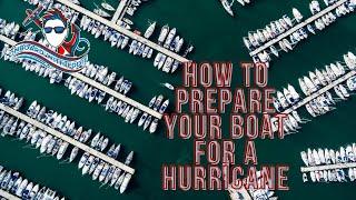 How to Prepare your Boat for a Hurricane