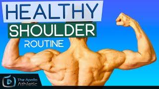 Healthy Shoulder Routine