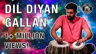 Dil Diyan Gallan | PERCUSSION REVAMPED! | Shobhit Banwait feat. Manish Mehra | Tiger Zinda Hai