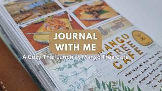 Journal With Me & Memory Keeping   Capturing Our Cozy Thai Lunch at Mango Tree Cafe