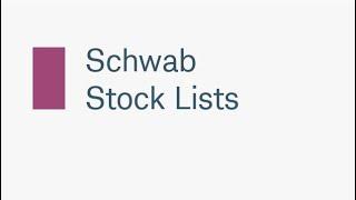 How to Use Schwab Stock List™ to Find Stock Investments That Might Be Right for Your Portfolio