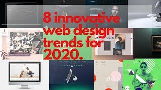 8 innovative web design trends for 2020